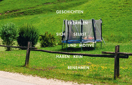 Geschichten erzählen sich selbst und Motive haben kein Benehmen